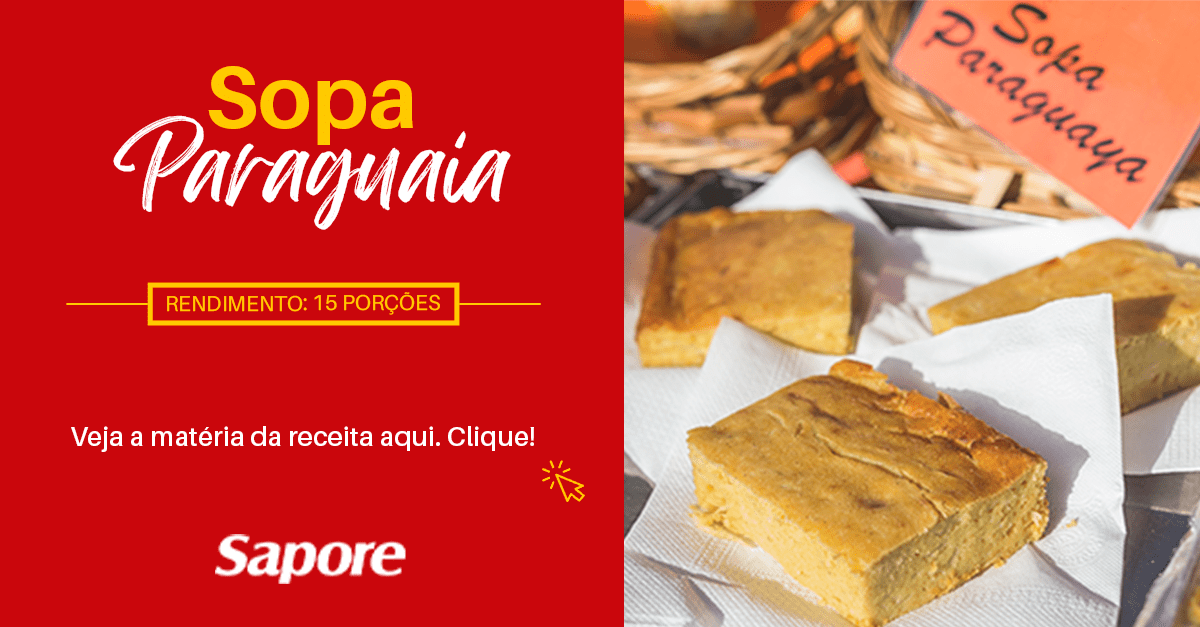 Receita de Sopa Paraguaia da novela Pantanal